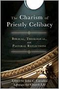 The Charism of Priestly Celibacy