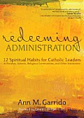 Redeeming Administration
