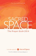 Sacred Space The Prayer Book 2014