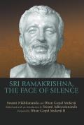 Sri Ramakrishna The Face Of Silence