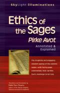 Ethics of the Sages Pirke Avot Annotated & Explained