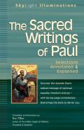 The Sacred Writings of Paul: Annotated & Explained