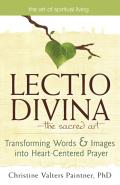 Lectio Divina the Sacred Art