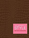 Handbook of Style Expert Fashion & Beauty Advice