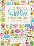 Grandparents Handbook Games Activities Tips How Tos & All Around Fun