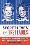 Secret Lives Of The First Ladies Updated