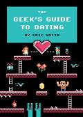 Geeks Guide to Dating