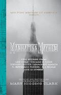 Manhattan Mayhem: New Crime Stories from The Mystery Writers of America