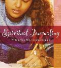 Spiritual Journaling Writing Your Way to Independence