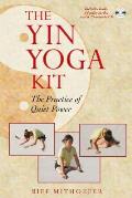 Yin Yoga Kit The Practice Of Quiet Power