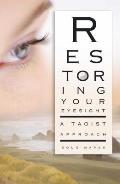 Restoring Your Eyesight A Taoist Approach