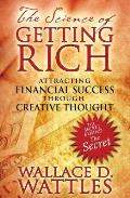 Science of Getting Rich Attracting Financial Success Through Creative Thought