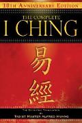 Complete I Ching 10th Anniversary Edition