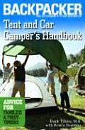Tent and Car Camper's Handbook: Advice for Families & First-Timers