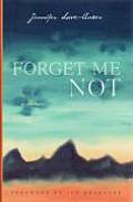 Forget Me Not A Memoir