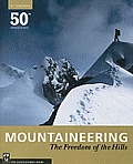 Mountaineering the Freedom of the Hills 8th Edition