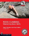 Rock Climbing Mastering Basic Skills 2nd Edition