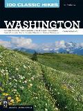 100 Classic Hikes Washington 3rd Edition