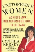 Unstoppable Women: Achieve Any Breakthrough Goal in 30 Days