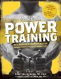 Mens Health Power Training Build Bigger Stronger Muscles Through Performance Based Conditioning