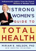 Strong Womens Guide To Total Health
