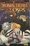 Leones, Tigres Y Osos/lions, Tigers & Bears 1