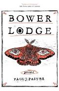 Bower Lodge Poems