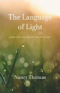 The Language of Light: Poems of Wit, Whimsy, and (Maybe) Wisdom