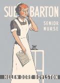 Sue Barton Senior Nurse
