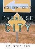 Big Empty 02 Paradise City