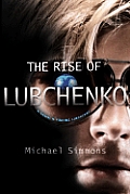 Rise Of Lubchenko