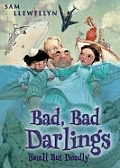 Bad Bad Darlings Small But Deadly