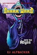 Shark Wars 03 Into the Abyss