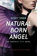 Immortal City 02 Natural Born Angel