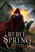 Falling Kingdoms 02 Rebel Spring