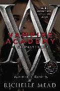 Vampire Academy The Ultimate Guide