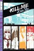 Kill Me Kiss Me Volume 5