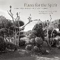 Places for the Spirit: Traditional African American Gardens
