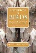 Gathering of Birds An Anthology of the Best Ornithological Prose
