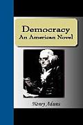 Democracy - An American Novel