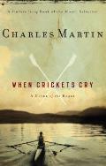 When Crickets Cry