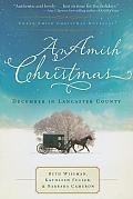 Amish Christmas December In Lancaster