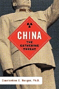China The Gathering Threat