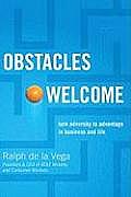 Obstacles Welcome How To Turn Adversity