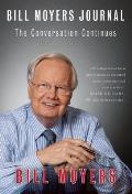 Bill Moyers Journal the Conversation Continues