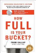 How Full Is Your Bucket Positive Strategies for Work & Life