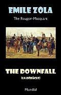 The Downfall (La Debacle. The Rougon-Macquart)