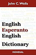 English Esperanto English Dictionary 2010 Edition