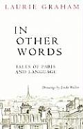 In Other Words: Tales of Paris and Language