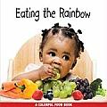 Eating the Rainbow: A Colorful Food Book